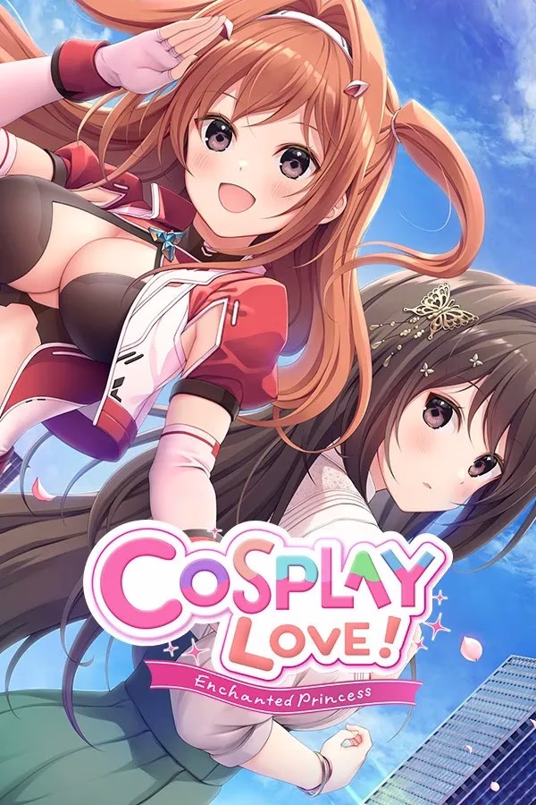 【PC+Ty】COSPLAY LOVE! Enchanted princess/Cosplay爱：迷人的公主